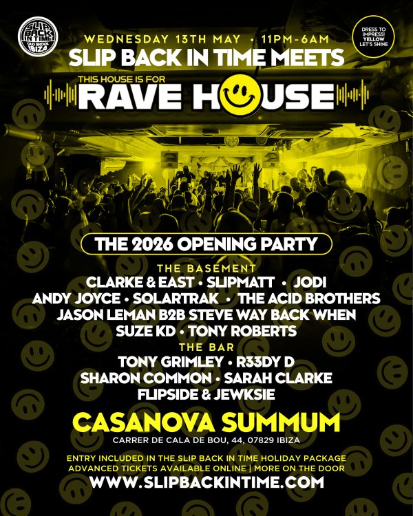 Slip Back In Time Meets Rave House | The 2026 Opening Party | Slipmatt Slip Back In Time Meets Rave House | The 2026 Opening Party | Slipmatt
